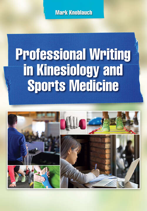 Book cover of Professional Writing in Kinesiology and Sports Medicine