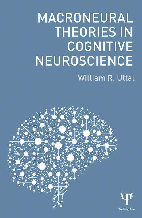 Book cover of Macroneural Theories in Cognitive Neuroscience