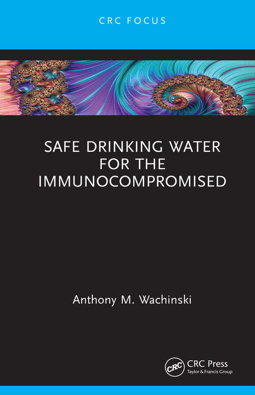 Book cover of Safe Drinking Water for the Immunocompromised