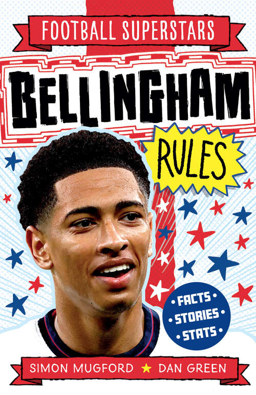 Book cover of Bellingham Rules (Football Superstars #1)