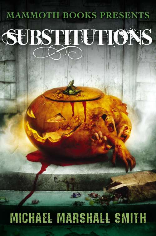 Book cover of Mammoth Books presents Substitutions (Mammoth Books #434)