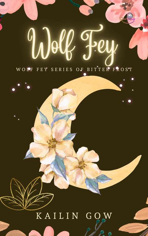 Book cover of Wolf Fey (Wolf Fey #1)