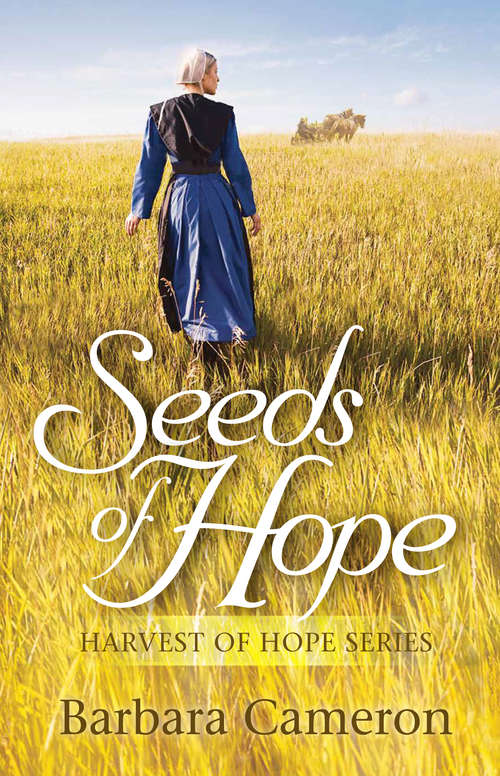 Book cover of Seeds of Hope (Harvest of Hope #1)