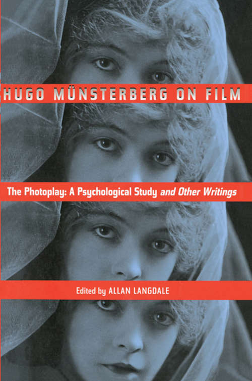 Book cover of Hugo Munsterberg on Film: A Psychological Study and Other Writings