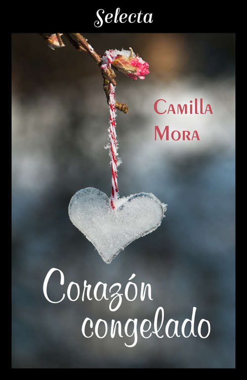 Book cover of Corazón congelado (Corazones en Manhattan: Volumen 5)