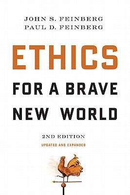 Book cover of Ethics for a Brave New World (2nd Edition)