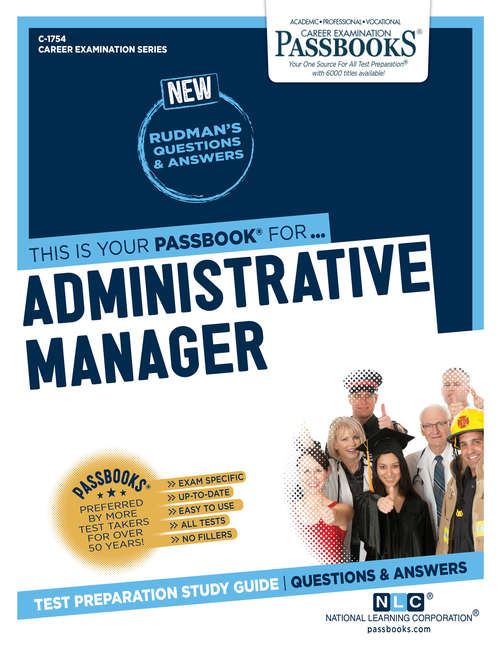 Book cover of Administrative Manager: Passbooks Study Guide (Career Examination Series: C-2606)