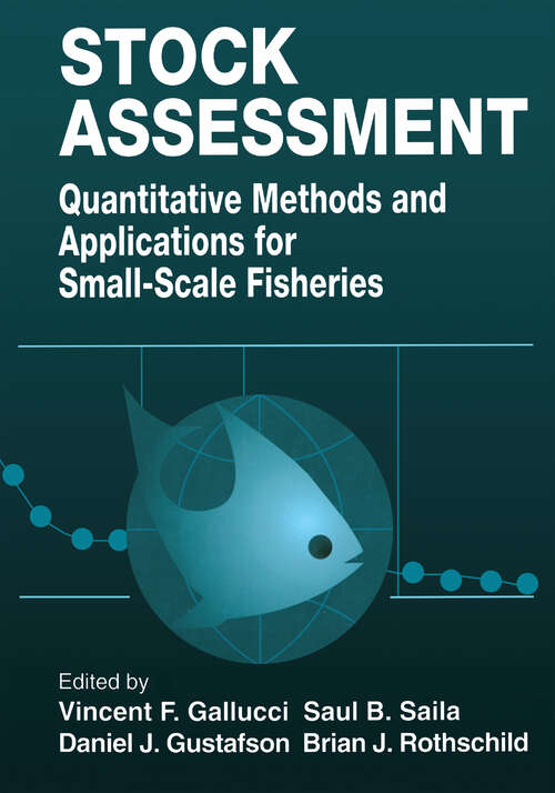 Book cover of Stock Assessment: Quantitative Methods and Applications for Small Scale Fisheries