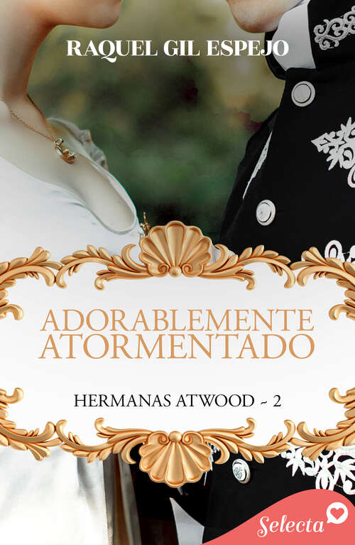 Book cover of Adorablemente atormentado (Hermanas Atwood: Volumen 2)