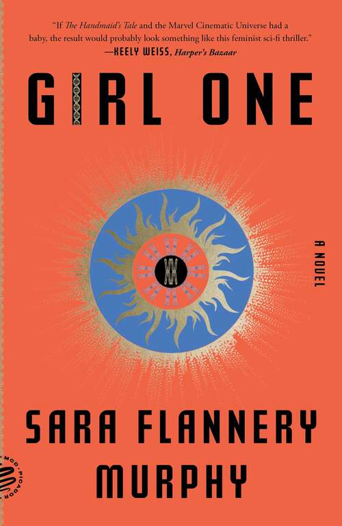 Book cover of Girl One: A Novel