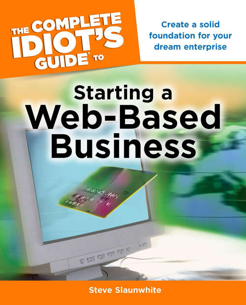 Book cover of The Complete Idiot's Guide to Starting a Web-Based Business