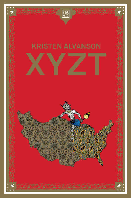 Book cover of XYZT (Urbanomic / K-Pulp #2)