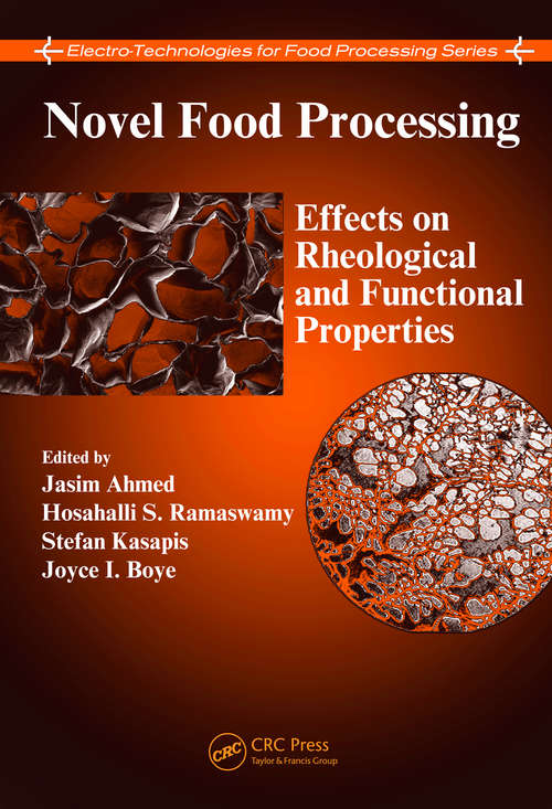 Book cover of Novel Food Processing: Effects on Rheological and Functional Properties (1) (Electro-Technologies for Food Processing Series)