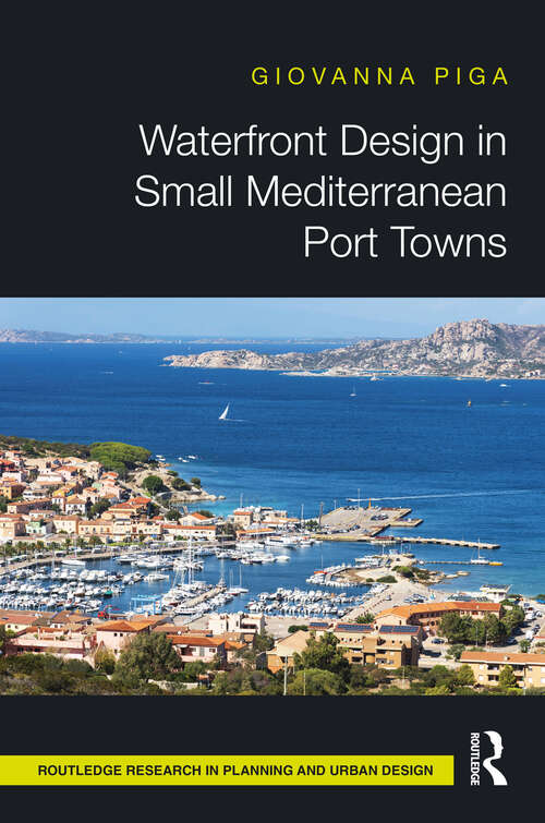 Book cover of Waterfront Design in Small Mediterranean Port Towns