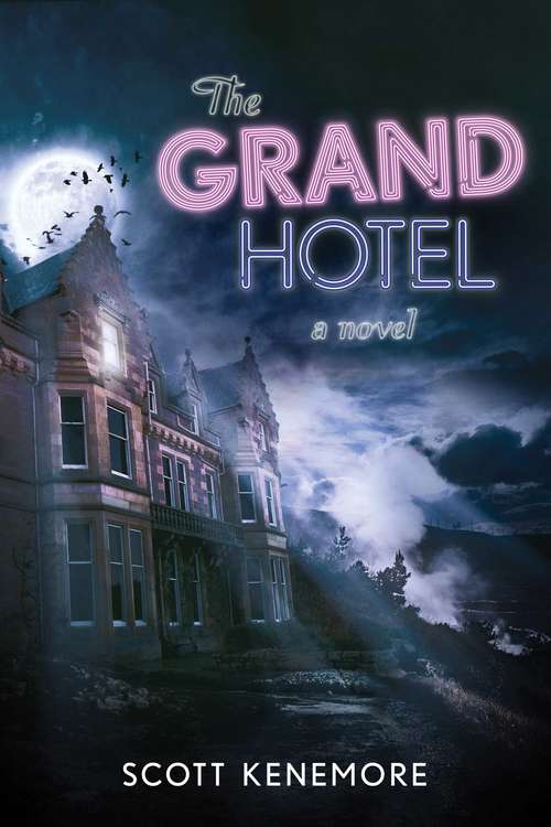 Book cover of The Grand Hotel: A Novel