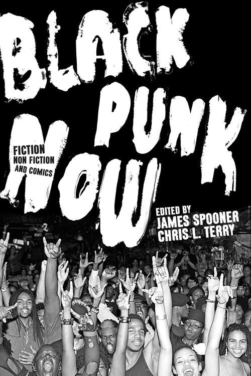 Book cover of Black Punk Now