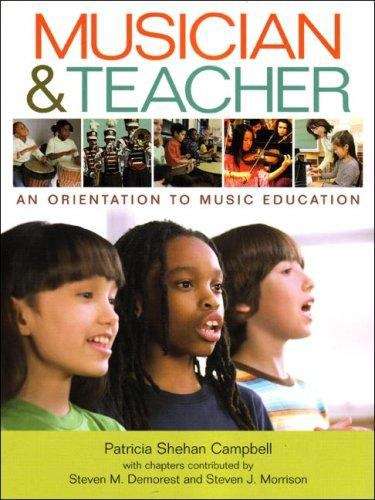 Book cover of Musician and Teacher: An Orientation to Music Education