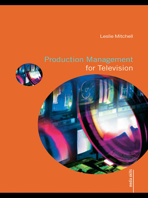 Book cover of Production Management for Television (Media Skills)