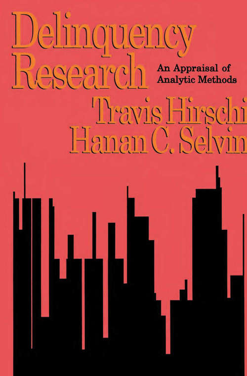 Book cover of Delinquency Research: An Appraisal of Analytic Methods