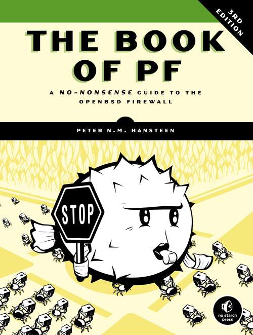 Book cover of The Book of PF, 3rd Edition: A No-Nonsense Guide to the OpenBSD Firewall