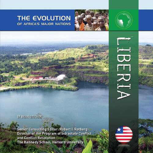 Book cover of Liberia (The Evolution of Africa's Major Nations)