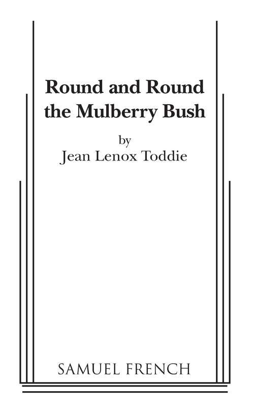 Book cover of Round and Round the Mulberry Bush