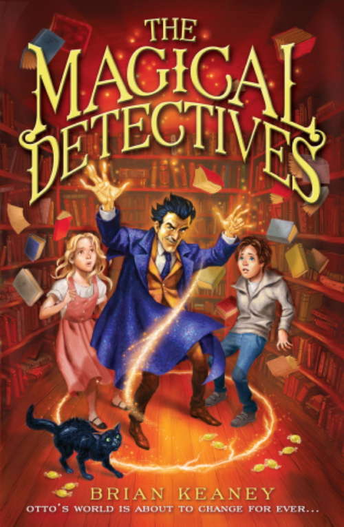Book cover of The Magical Detective Agency: The Magical Detectives