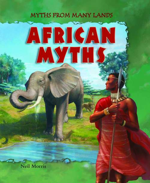 Book cover of African Myths (Myths From Many Lands)