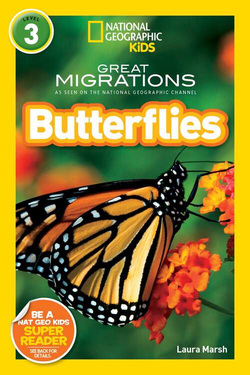 Book cover of Great Migrations Butterflies (Readers Ser.)