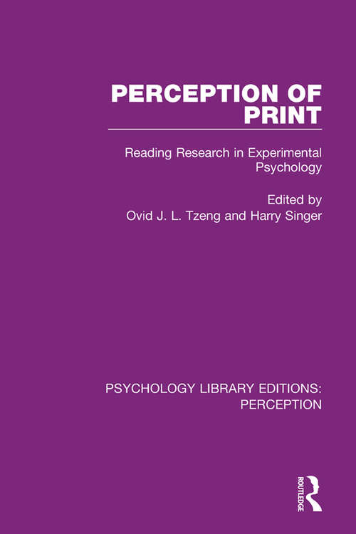 Book cover of Perception of Print: Reading Research in Experimental Psychology (Psychology Library Editions: Perception #28)