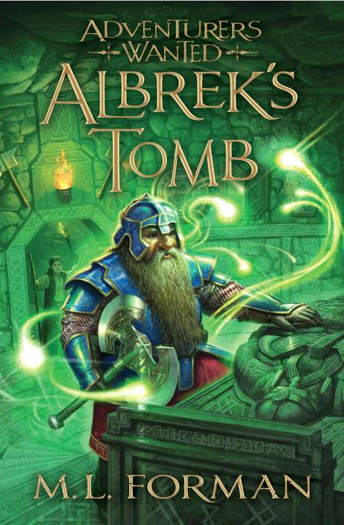 Book cover of Albrek's Tomb (Adventurers Wanted Series #3)