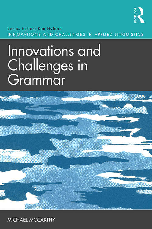 Book cover of Innovations and Challenges in Grammar (Innovations and Challenges in Applied Linguistics)