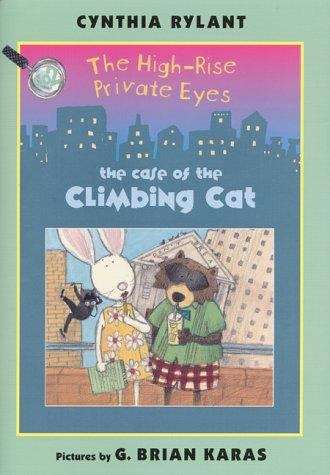 Book cover of The Case of the Climbing Cat (The High-Rise Private Eyes #2)