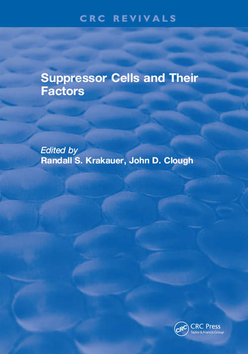 Book cover of Suppressor Cells and Their Factors