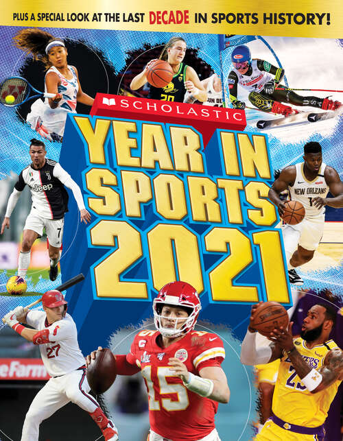 Book cover of Scholastic Year in Sports 2021