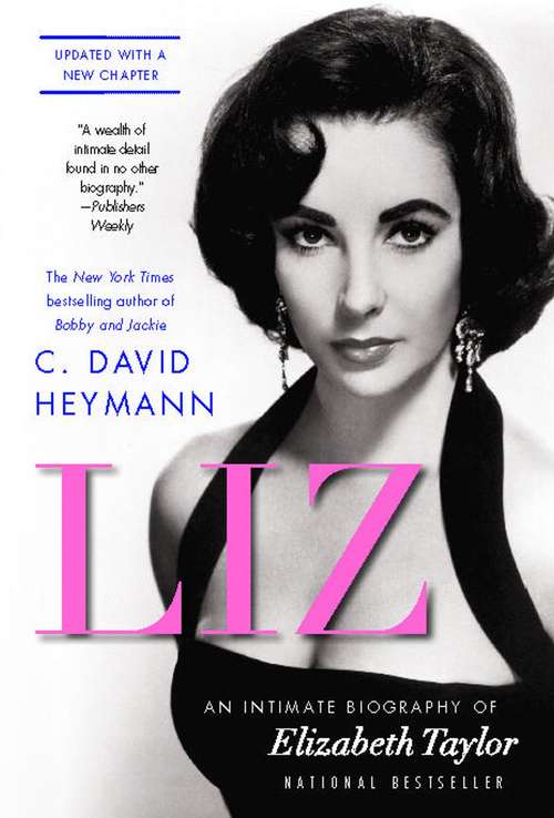 Book cover of Liz: An Intimate Biography of Elizabeth Taylor