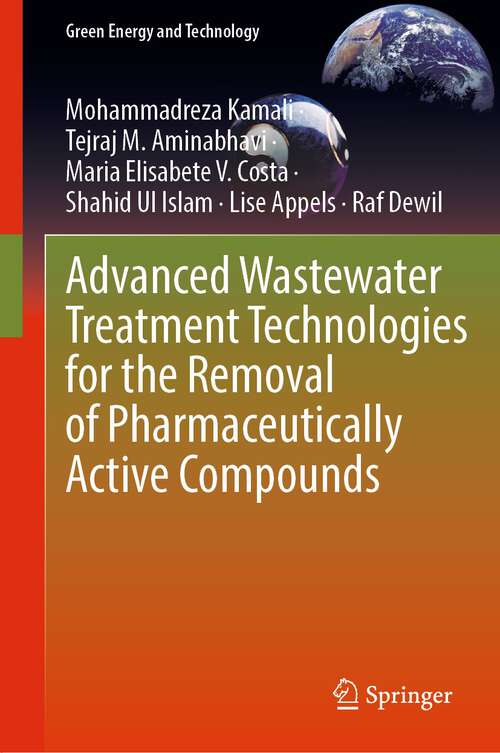 Book cover of Advanced Wastewater Treatment Technologies for the Removal of Pharmaceutically Active Compounds (1st ed. 2023) (Green Energy and Technology)