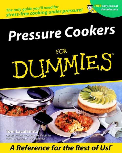 Book cover of Pressure Cookers For Dummies® (2)