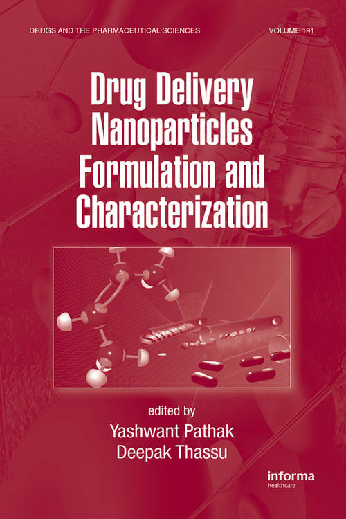 Book cover of Drug Delivery Nanoparticles Formulation and Characterization (1) (Drugs and the Pharmaceutical Sciences)