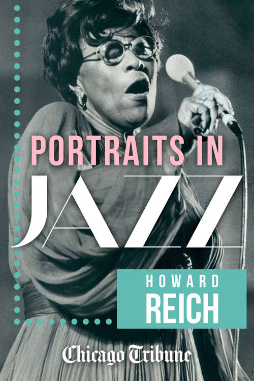 Book cover of Portraits in Jazz: 80 Profiles Of Jazz Legends, Renegades And Revolutionaries