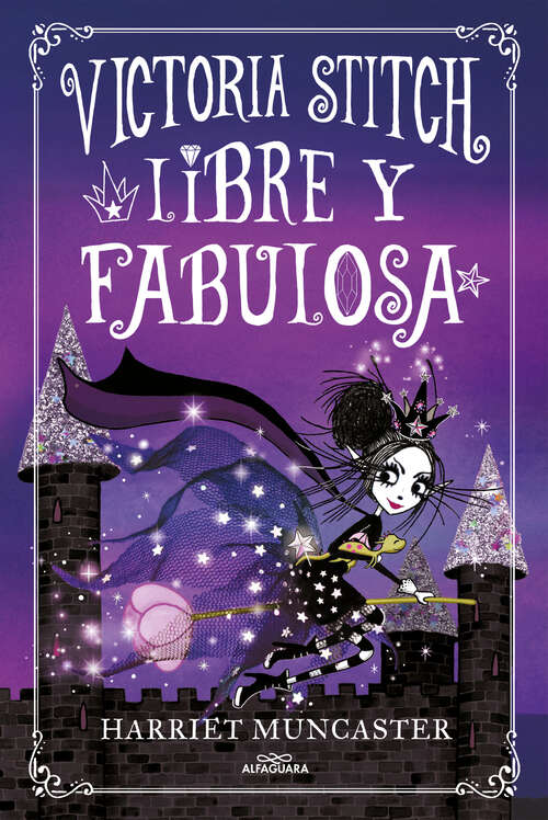 Book cover of Libre y fabulosa (Serie Victoria Stitch: Volumen 2)