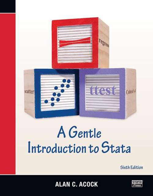 Book cover of A Gentle Introduction To Stata (Sixth Edition)