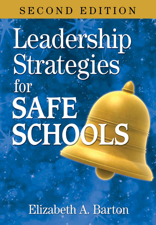 Book cover of Leadership Strategies for Safe Schools