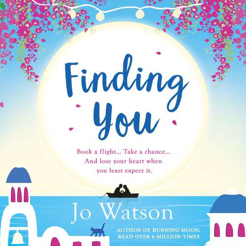 Book cover of Finding You: A hilarious, romantic read that will have you laughing out loud