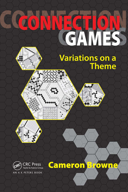 Book cover of Connection Games: Variations on a Theme