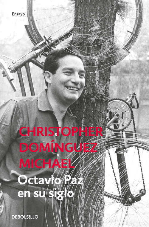 Book cover of Octavio Paz en su siglo
