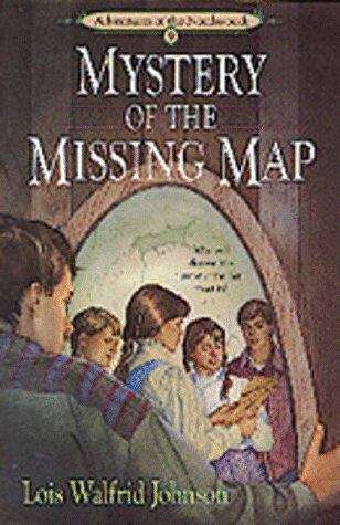 Book cover of Mystery of the Missing Map (Adventures of the Northwoods #9)