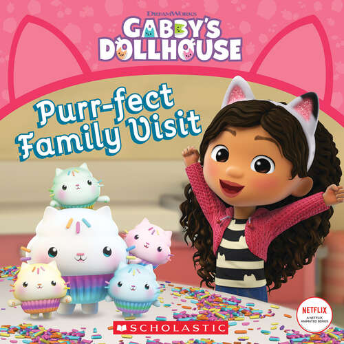 Book cover of Purr-fect Family Visit (Gabby's Dollhouse Ser.)