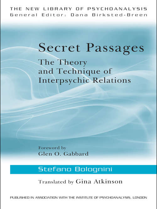 Book cover of Secret Passages: The Theory and Technique of Interpsychic Relations (The New Library of Psychoanalysis)