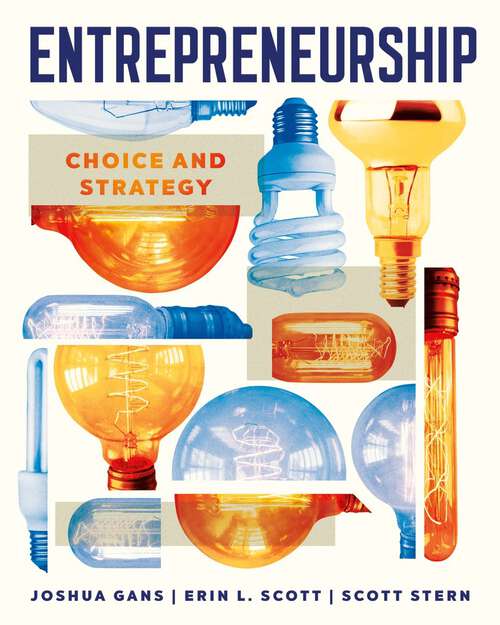 Book cover of Entrepreneurship: Choice and Strategy (First Edition) (First Edition)